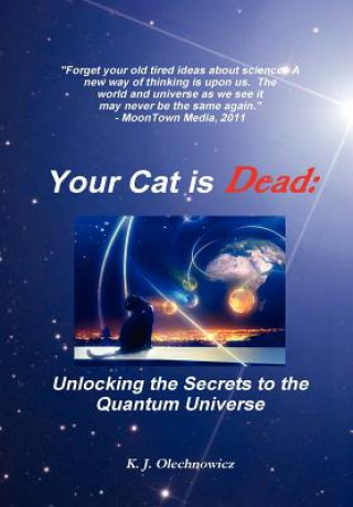 Könyv Your Cat is Dead Kyle Olechnowicz