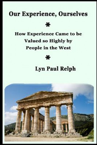 Libro Our Experience, Ourselves Lyn Paul Relph