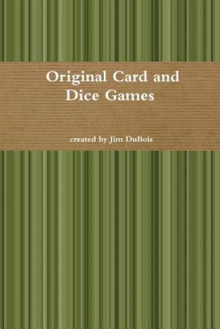 Kniha Card and Dice Games Jim DuBois