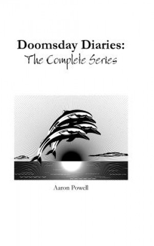 Livre Doomsday Diaries: The Complete Series Aaron Powell