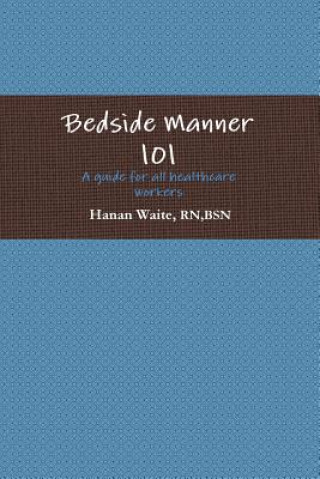 Książka Bedside Manner 101 Hanan Waite