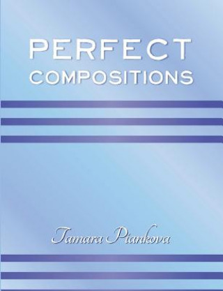 Knjiga Perfect Compositions Tamara Piankova