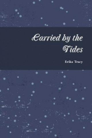 Carte Carried by the Tides Erika Tracy