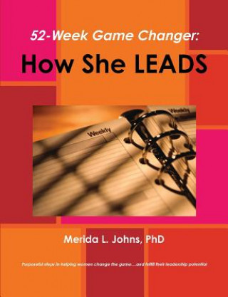 Book 52-Week Game Changer: How She Leads Merida Johns