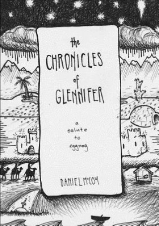 Buch Chronicles of Glennifer Daniel McCoy