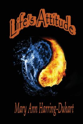 Kniha Life's Attitude Mary Ann Harring-Duhart