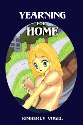 Libro Yearning for Home: Viki Book 2 Kimberly Vogel