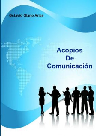 Carte Acopios De Comunicacion Octavio Olano