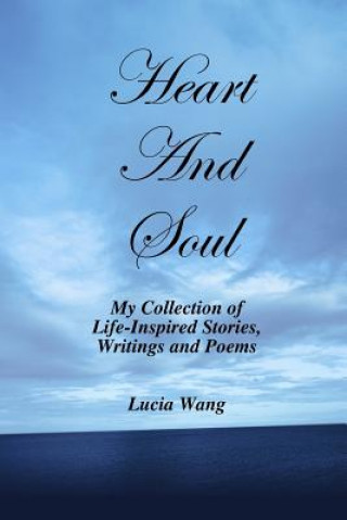 Buch Heart And Soul Lucia Wang