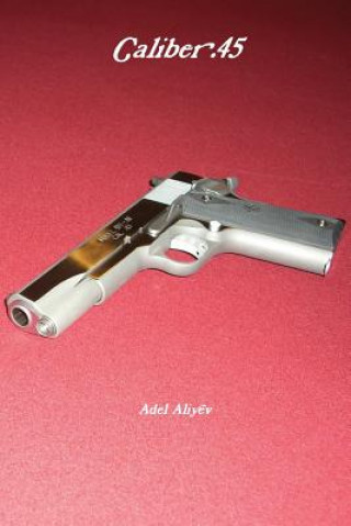 Carte Caliber .45 Adel Aliyev