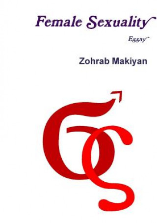 Könyv Female Sexuality Zohrab Makiyan