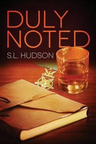Книга Duly Noted S.L. Hudson