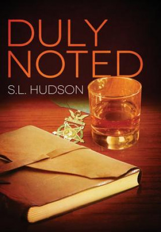 Kniha Duly Noted S.L. Hudson