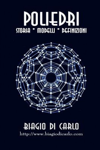 Knjiga Poliedri Biagio Di Carlo