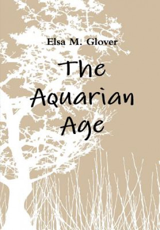 Βιβλίο Aquarian Age Elsa M. Glover