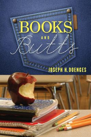 Könyv Books and Butts Joseph H. Doenges
