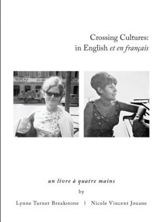 Kniha Crossing Cultures: in English Et En Francais Nicole Jouane