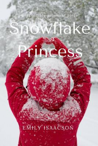 Książka Snowflake Princess Emily Isaacson