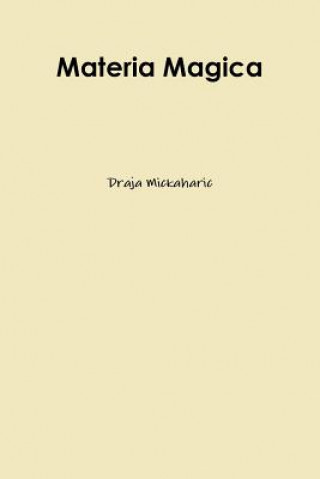 Könyv Materia Magica Draja Mickaharic