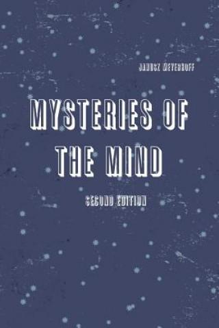 Książka Mysteries of the mind second edition Janusz Meyerhoff