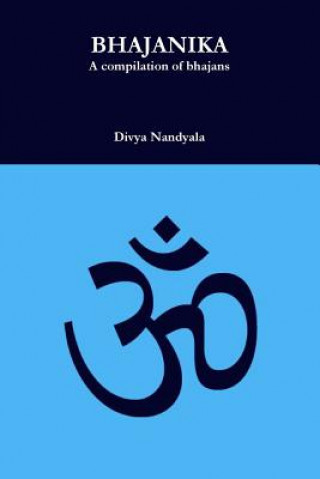 Kniha Bhajanika I Divya Nandyala