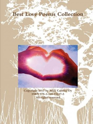 Könyv Best Love Poems Collection Alon Calinao Dy