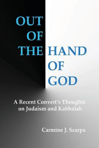 Kniha Out of the Hand of God Carmine J. Scarpa