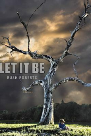 Carte Let It Be Rush Roberts