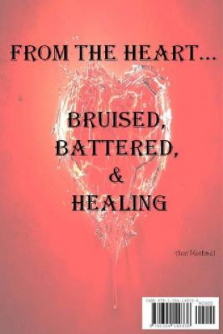 Książka From the Heart...Bruised, Battered, & Healing Ann Michael