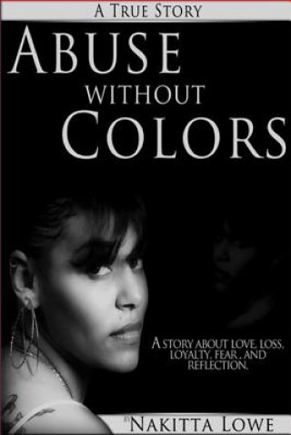 Carte Abuse without Colors NAKITTA LOWE