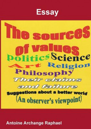 Buch Sources of Values self-publisher Antoine Archange Raphael