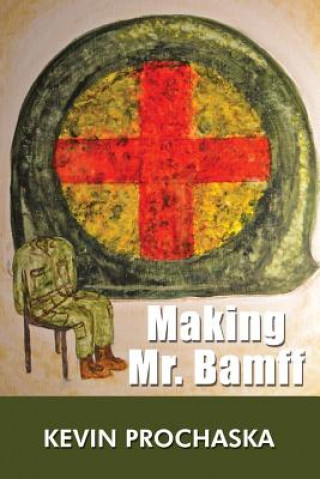 Libro Making Mr. Bamff Kevin Prochaska