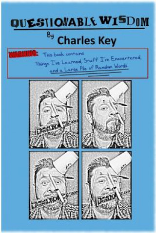 Carte Questionable Wisdom Charles Key