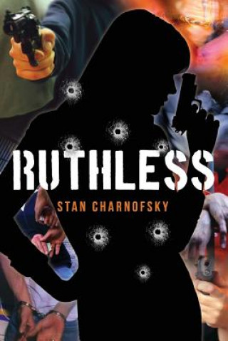 Βιβλίο Ruthless Stan Charnofsky