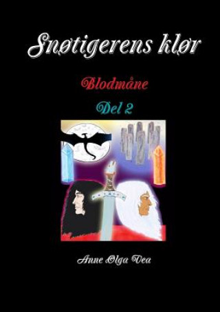 Книга Snotigerens klor Blodmane del 2 Anne Olga Vea