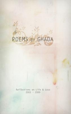 Könyv Poems by Ghada Ghada Khoraych