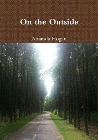 Knjiga On the Outside Amanda Hogan