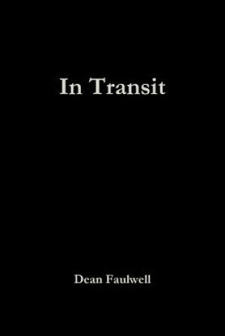 Libro In Transit Dean Faulwell