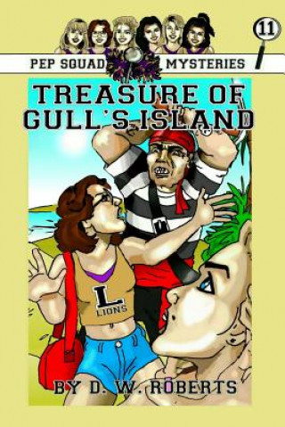 Buch Pep Squad Mysteries Book 11: Treasure of Gull's Island DW Roberts