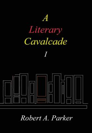 Kniha Literary Cavalcade-I Robert A. Parker