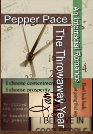 Knjiga Throwaway Year Pepper Pace