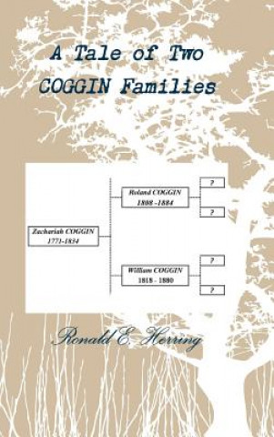 Knjiga Tale of Two Coggin Families Ronald E Herring