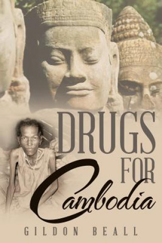 Carte Drugs for Cambodia Gildon Beall