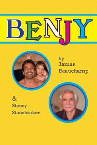 Könyv Benjy Stoney Stonebraker