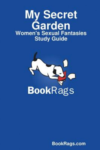 Kniha My Secret Garden: Women's Sexual Fantasies Study Guide BookRags.com