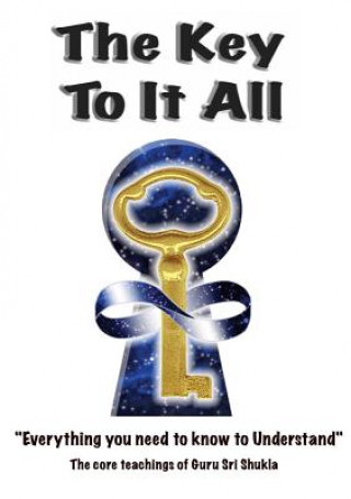 Buch Key to it All Guru Sri Shukla
