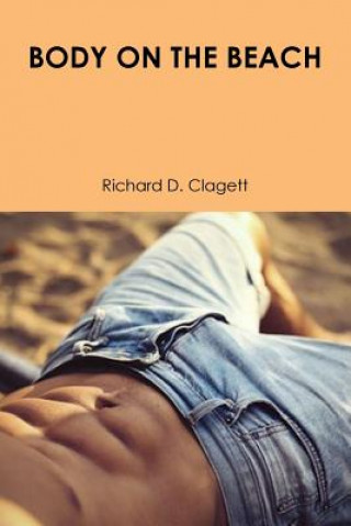 Kniha Body on the Beach Richard D. Clagett