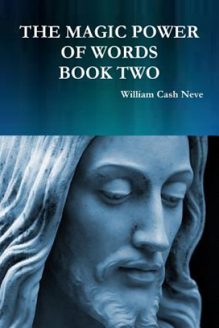 Knjiga Magic Power of Words Book Two William Cash Neve