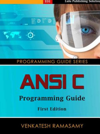 Książka ANSI C Programming Guide Venkatesh Ramasamy