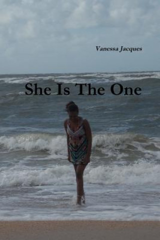 Kniha She Is The One Vanessa Jacques